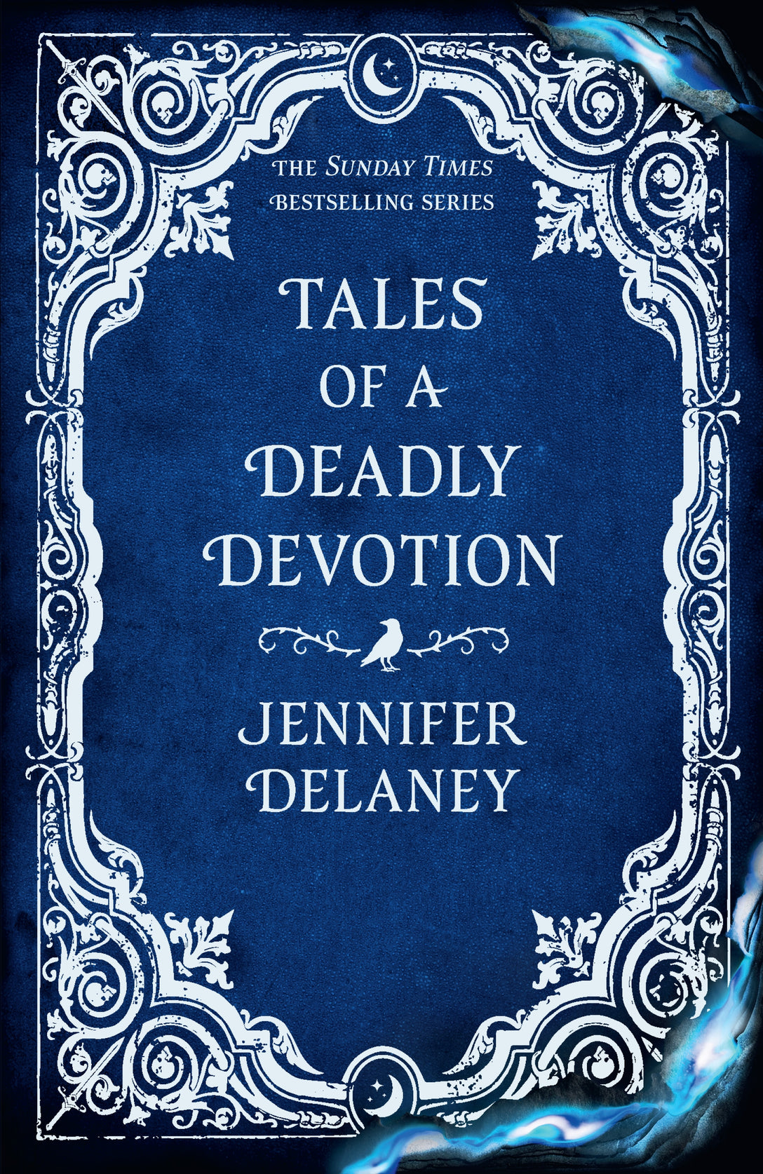 Tales of a Deadly Devotion by Jennifer Delaney