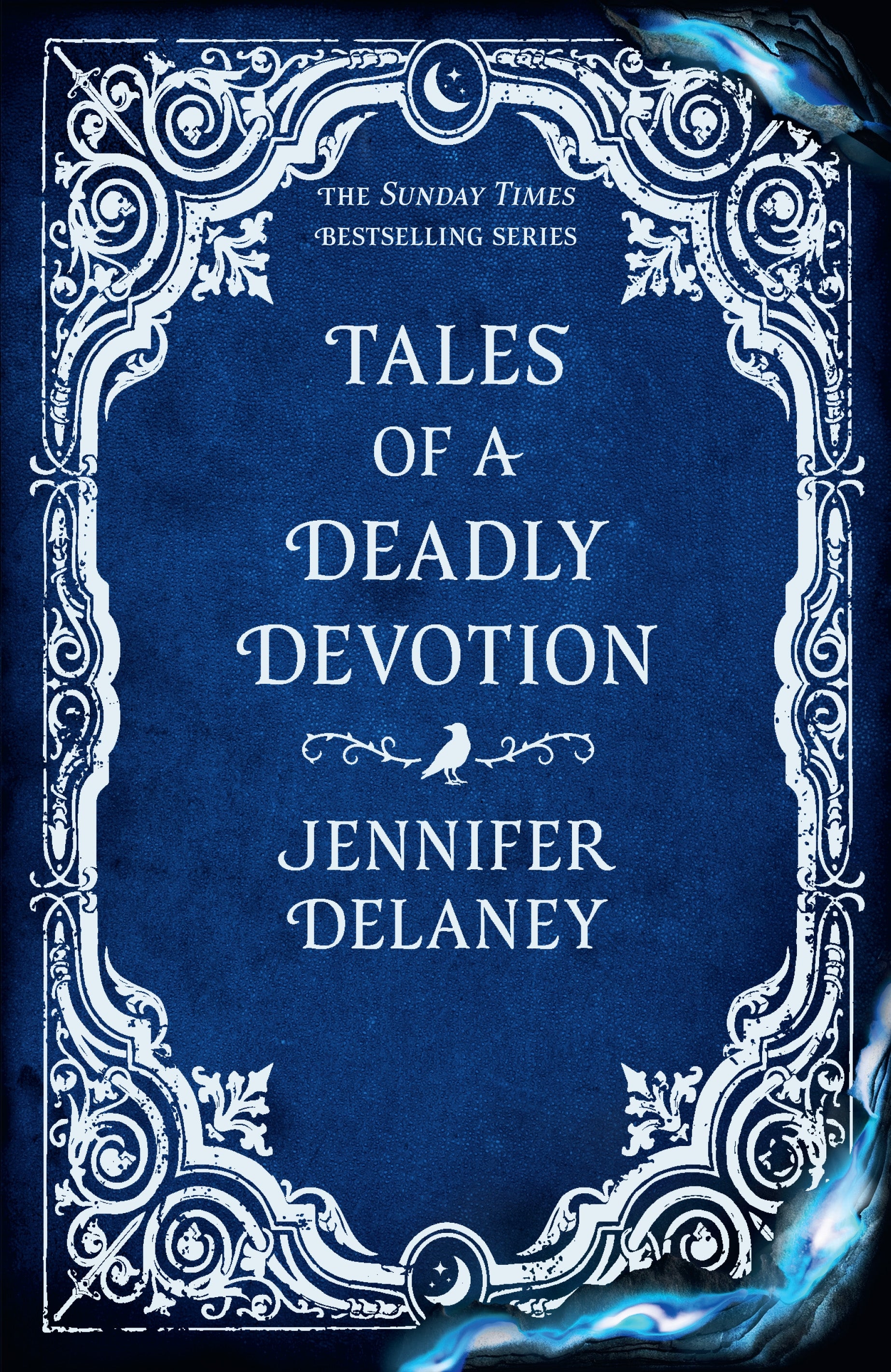 Tales of a Deadly Devotion by Jennifer Delaney