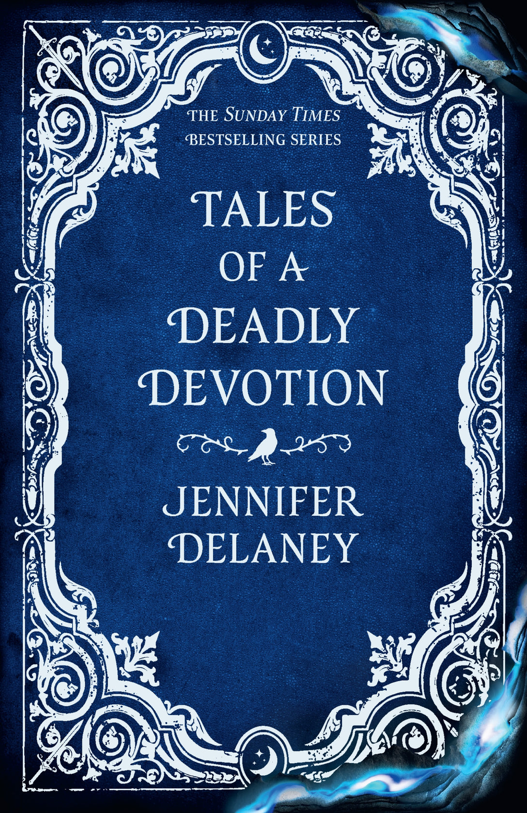 Tales of a Deadly Devotion by Jennifer Delaney