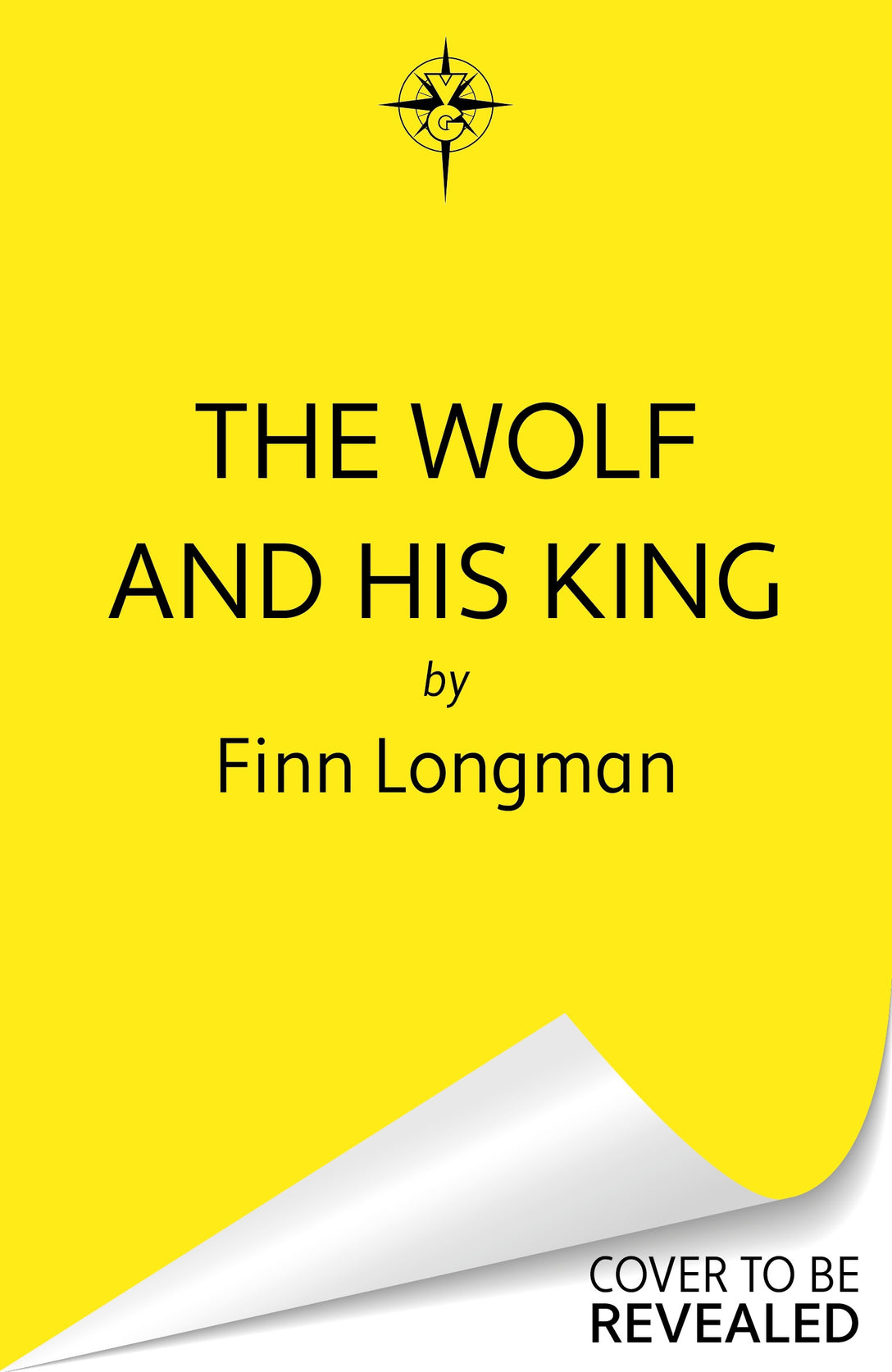 The Wolf and His King by Finn Longman