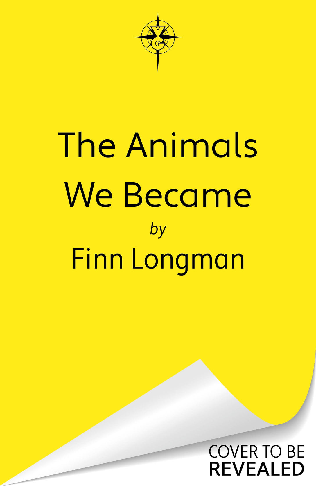 The Animals We Became by Finn Longman