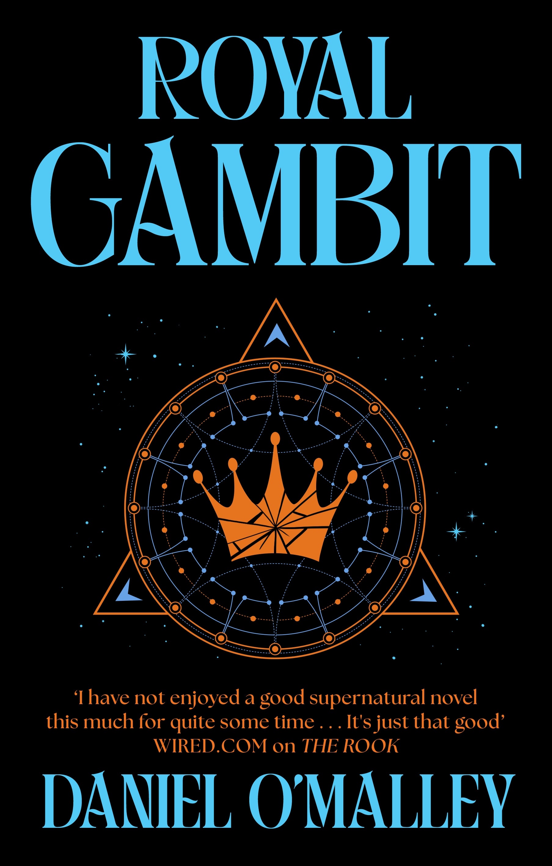 Royal Gambit by Daniel O'Malley