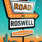 The Road to Roswell by Connie Willis