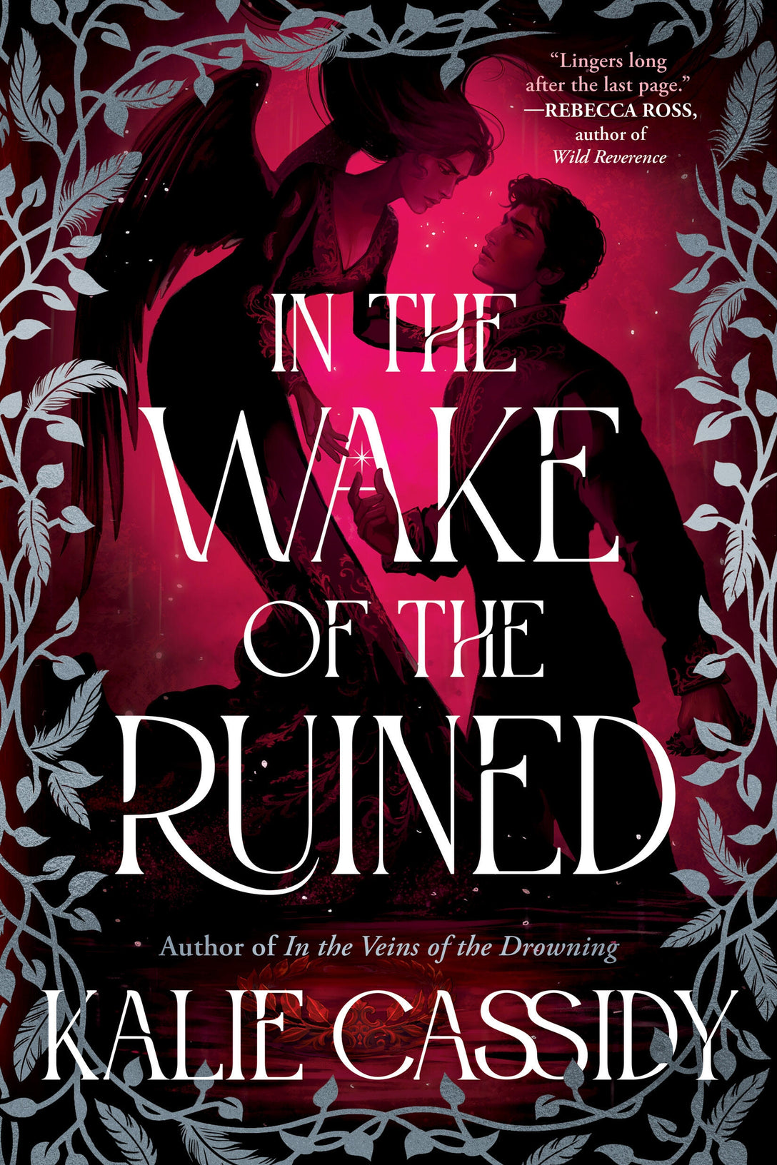 In the Wake of the Ruined by Kalie Cassidy