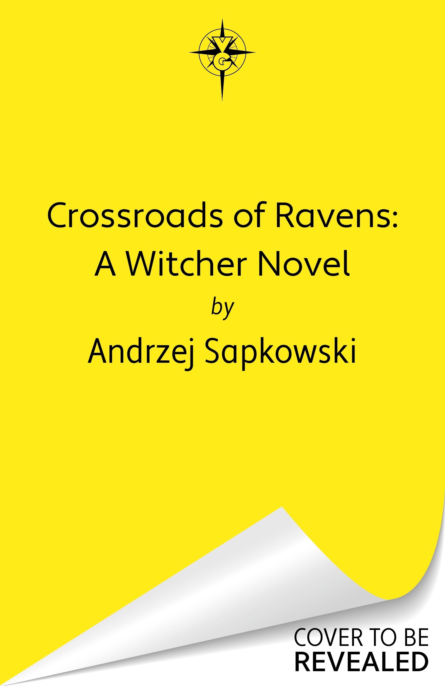 Crossroads of Ravens by Andrzej Sapkowski