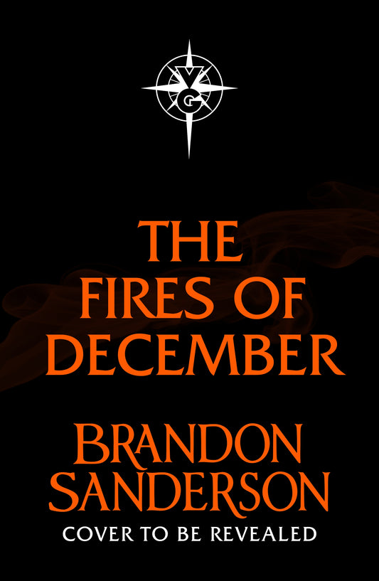 The Fires of December by Brandon Sanderson