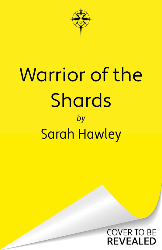 Warrior of the Shards by Sarah Hawley