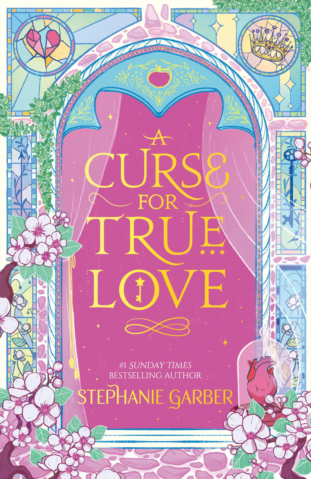 A Curse for True Love by Stephanie Garber