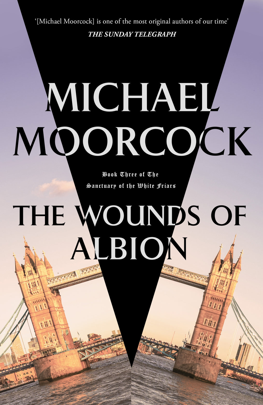 The Wounds of Albion by Michael Moorcock