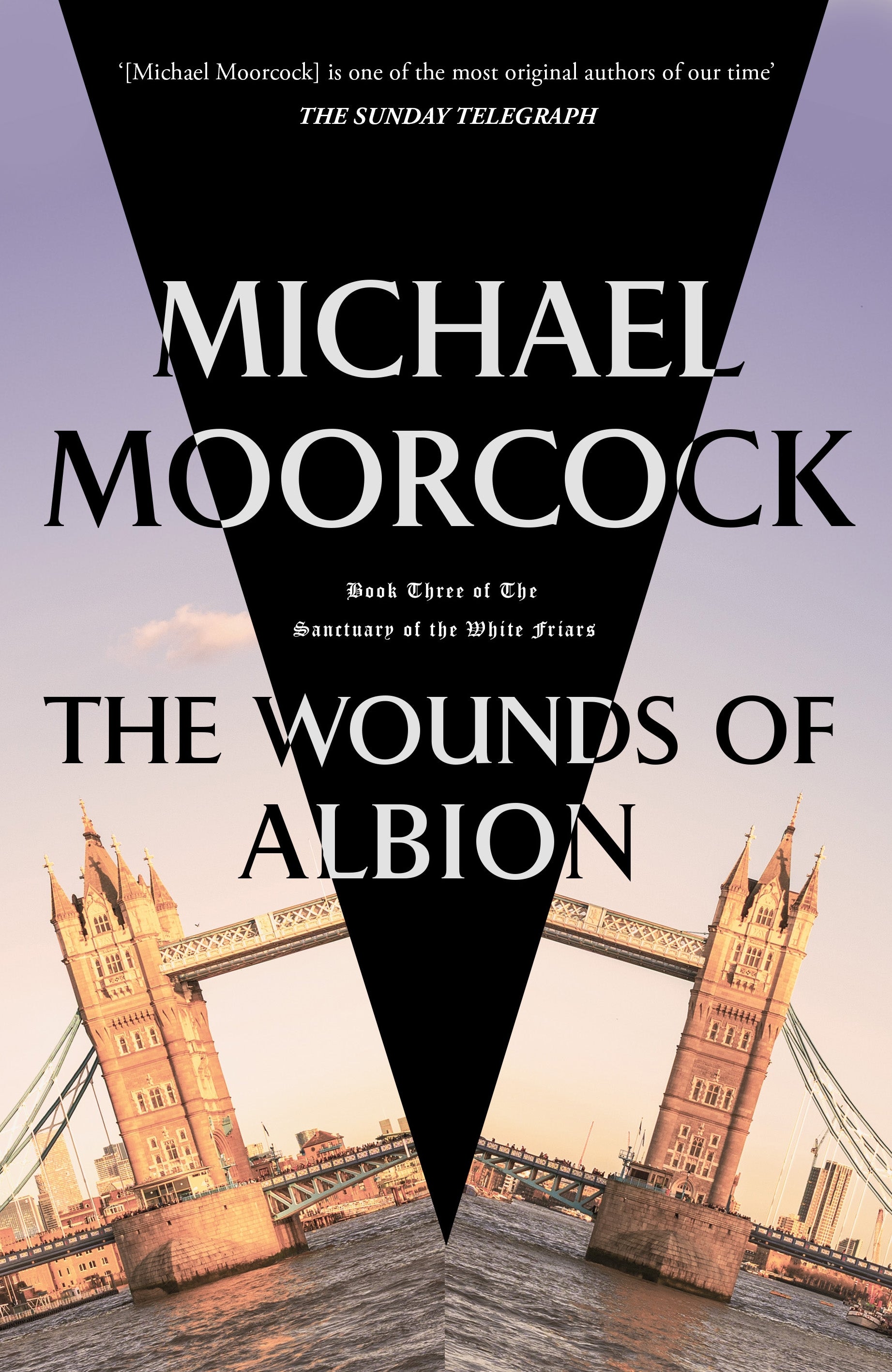 The Wounds of Albion by Michael Moorcock