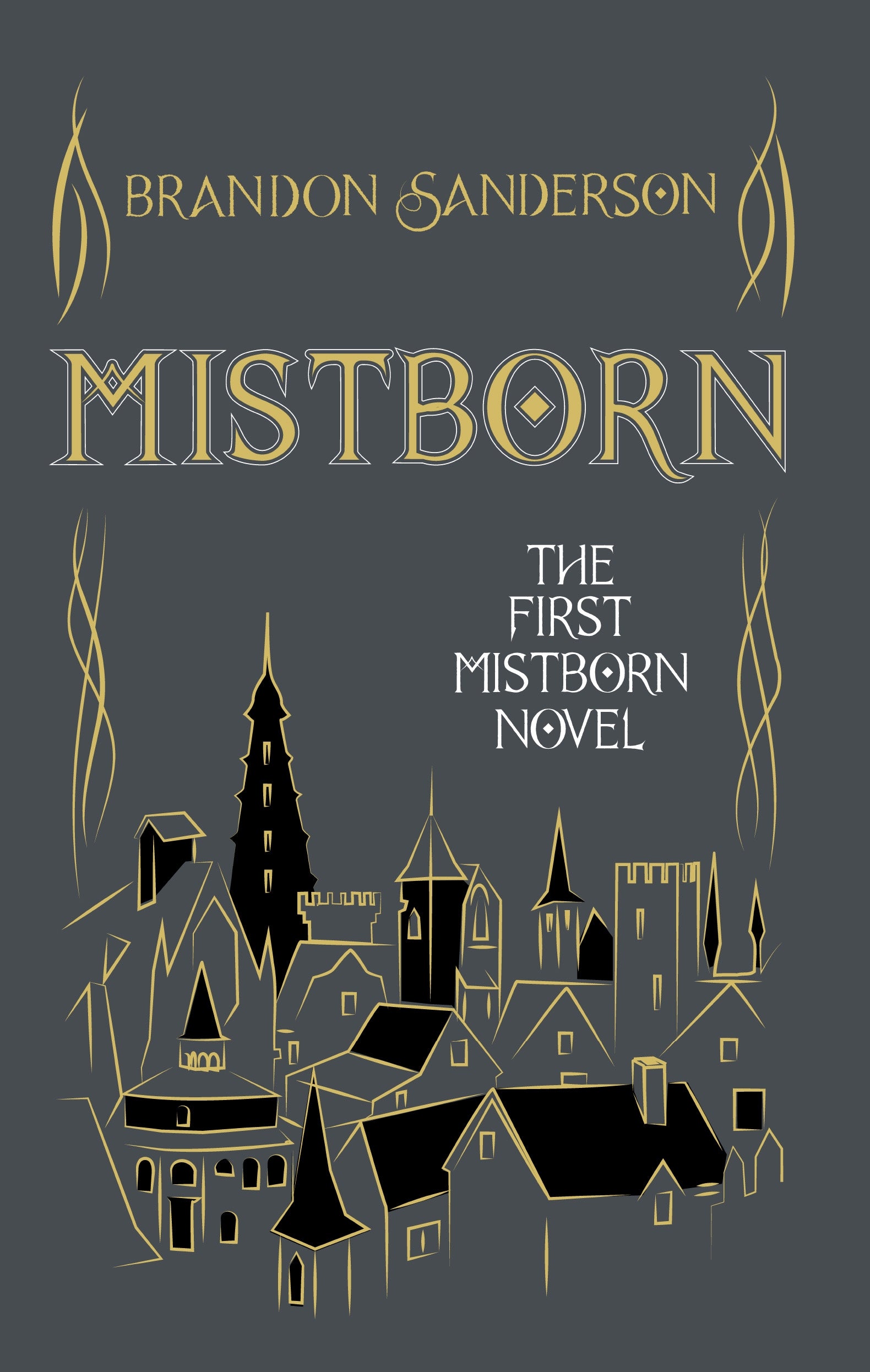 Mistborn by Brandon Sanderson