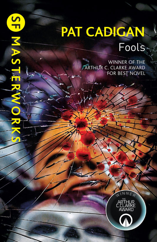 Fools by Pat Cadigan