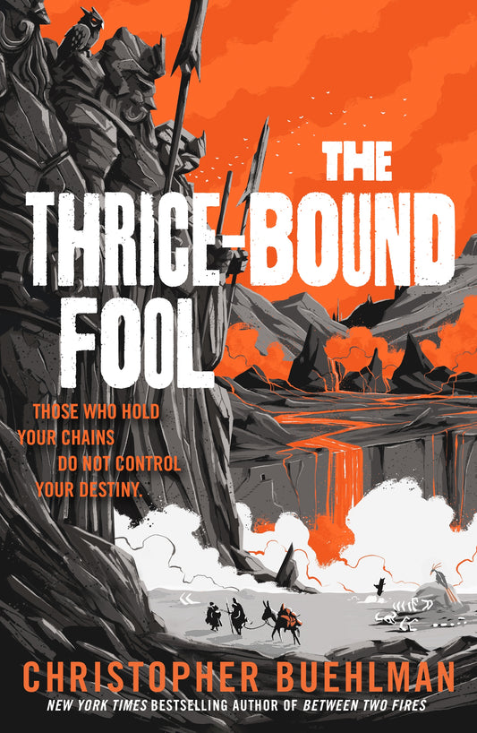 The Thrice-Bound Fool by Christopher Buehlman