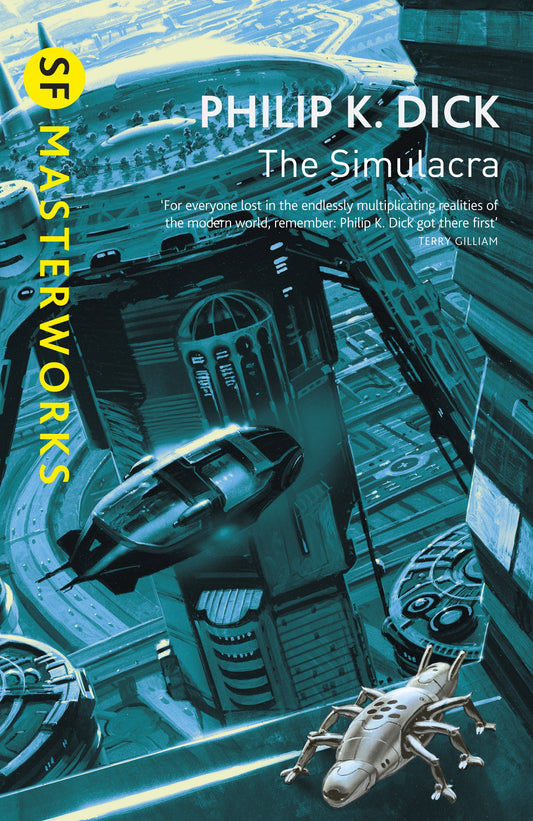 The Simulacra by Philip K Dick