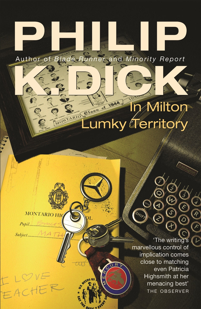 In Milton Lumky Territory by Philip K Dick