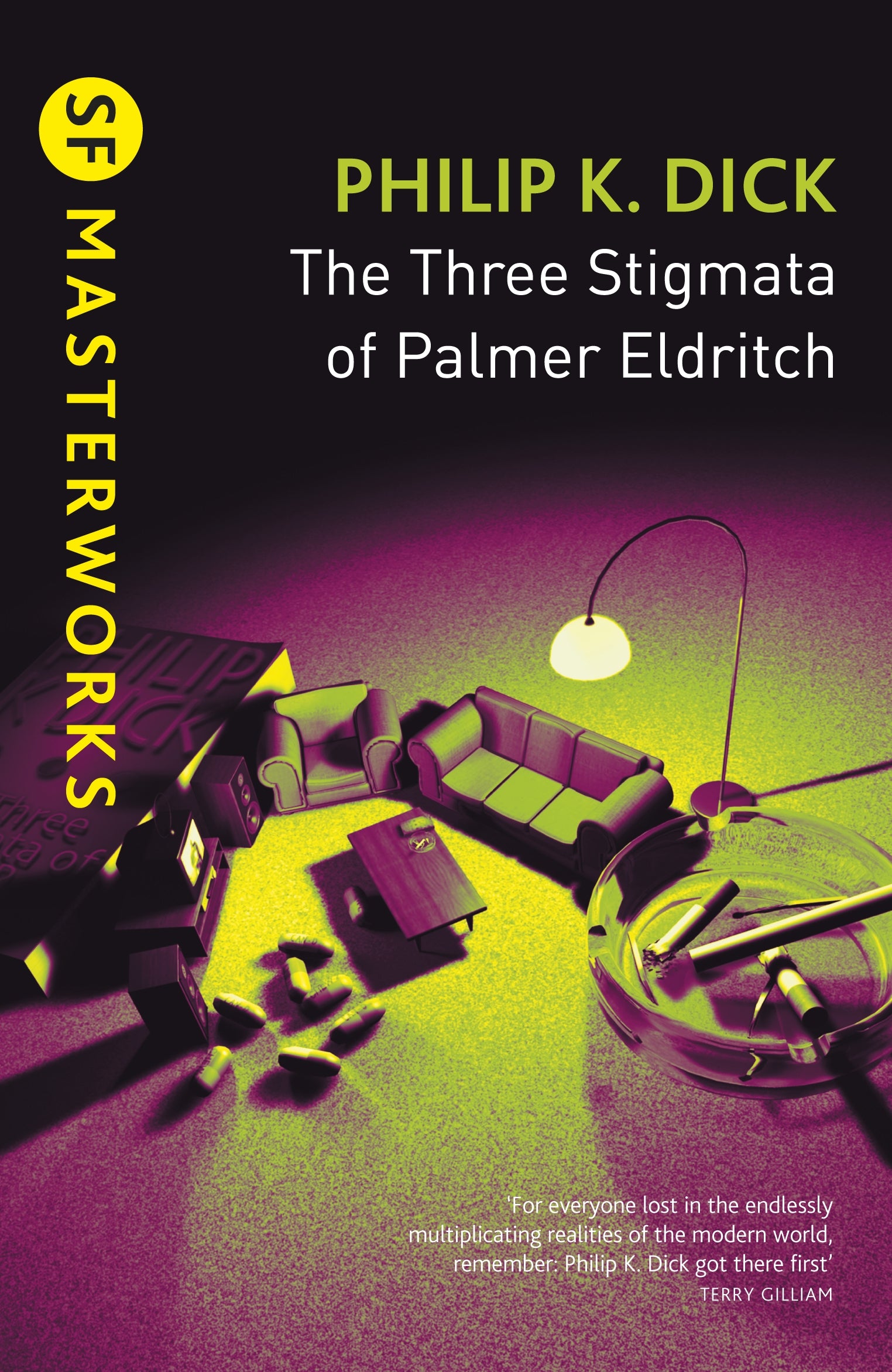 The Three Stigmata of Palmer Eldritch by Philip K Dick