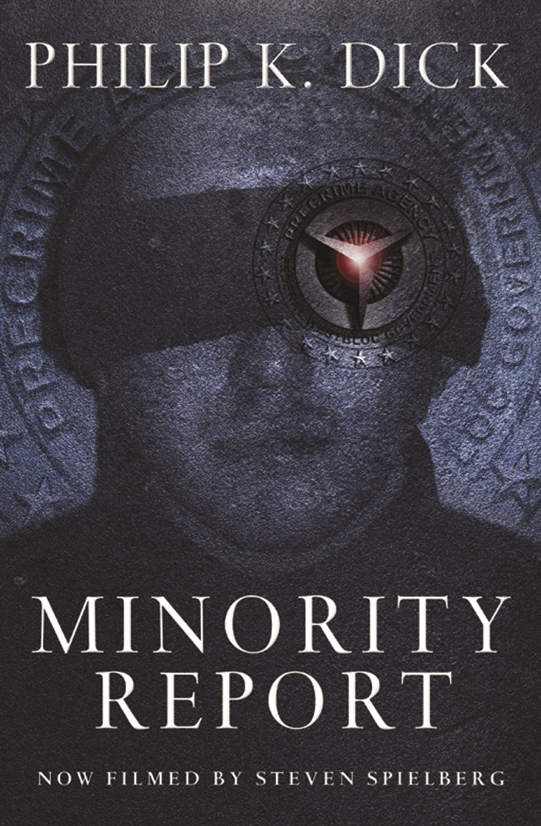 Minority Report by Philip K Dick