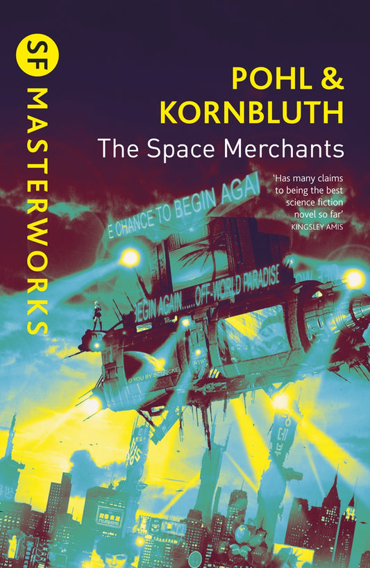 The Space Merchants by Frederik Pohl, Cyril M. Kornbluth