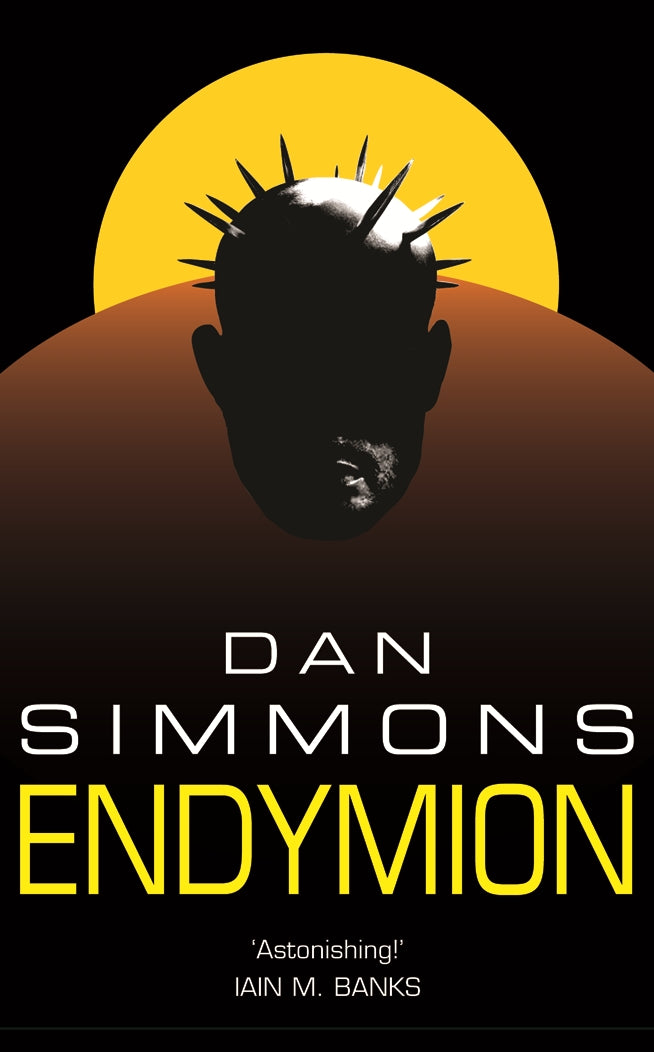 Endymion by Dan Simmons