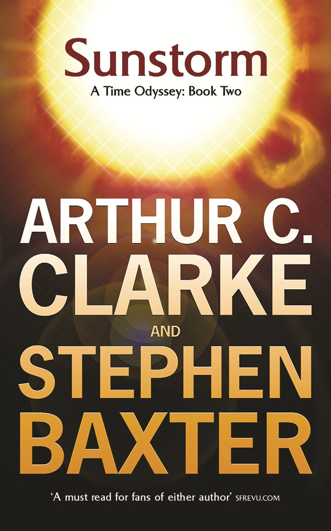 Sunstorm by Stephen Baxter, Arthur C. Clarke