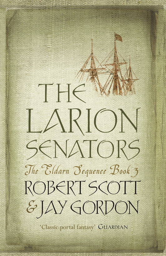 The Larion Senators by Jay Gordon, Rob Scott