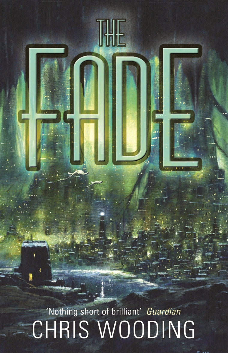 The Fade by Chris Wooding