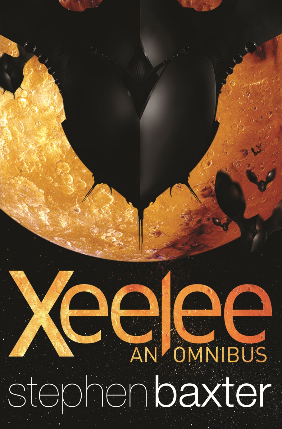 Xeelee: An Omnibus by Stephen Baxter