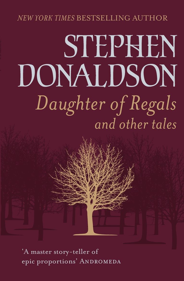 Daughter of Regals and Other Tales by Stephen Donaldson