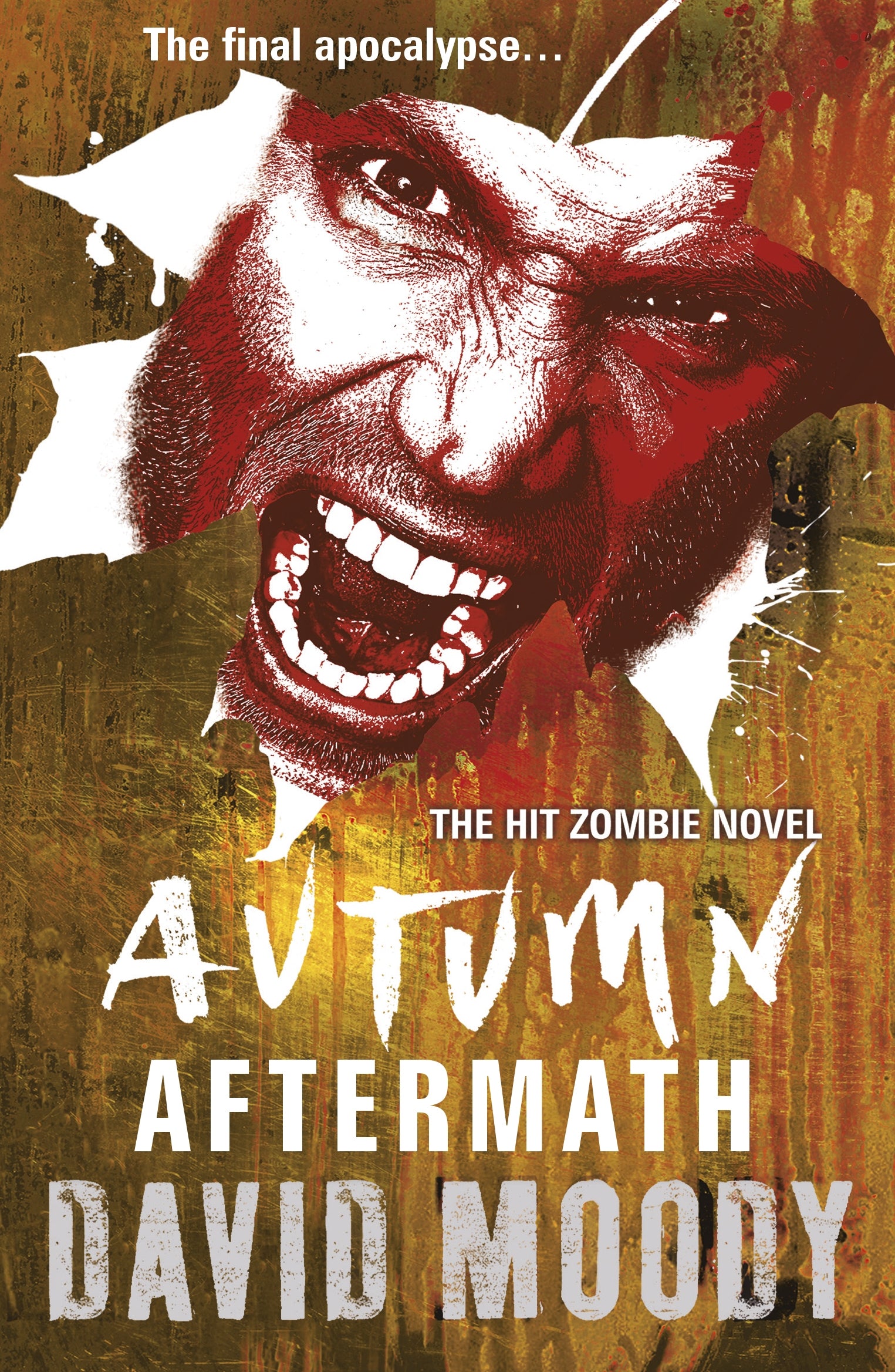 Autumn: Aftermath by David Moody