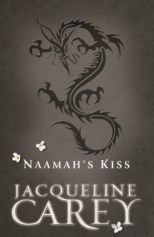 Naamah's Kiss by Jacqueline Carey