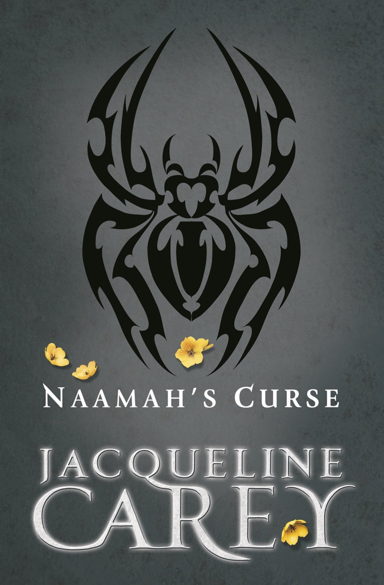 Naamah's Curse by Jacqueline Carey