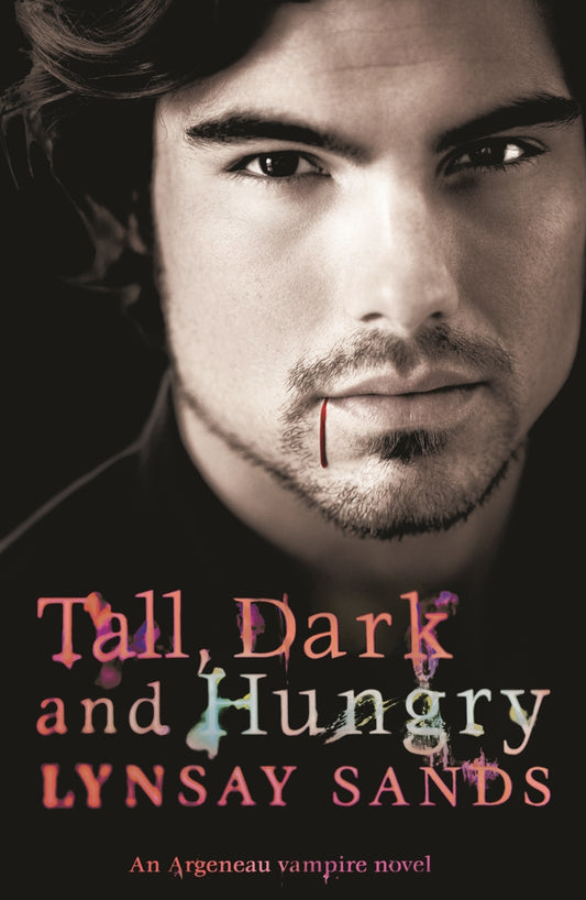 Tall, Dark & Hungry by Lynsay Sands