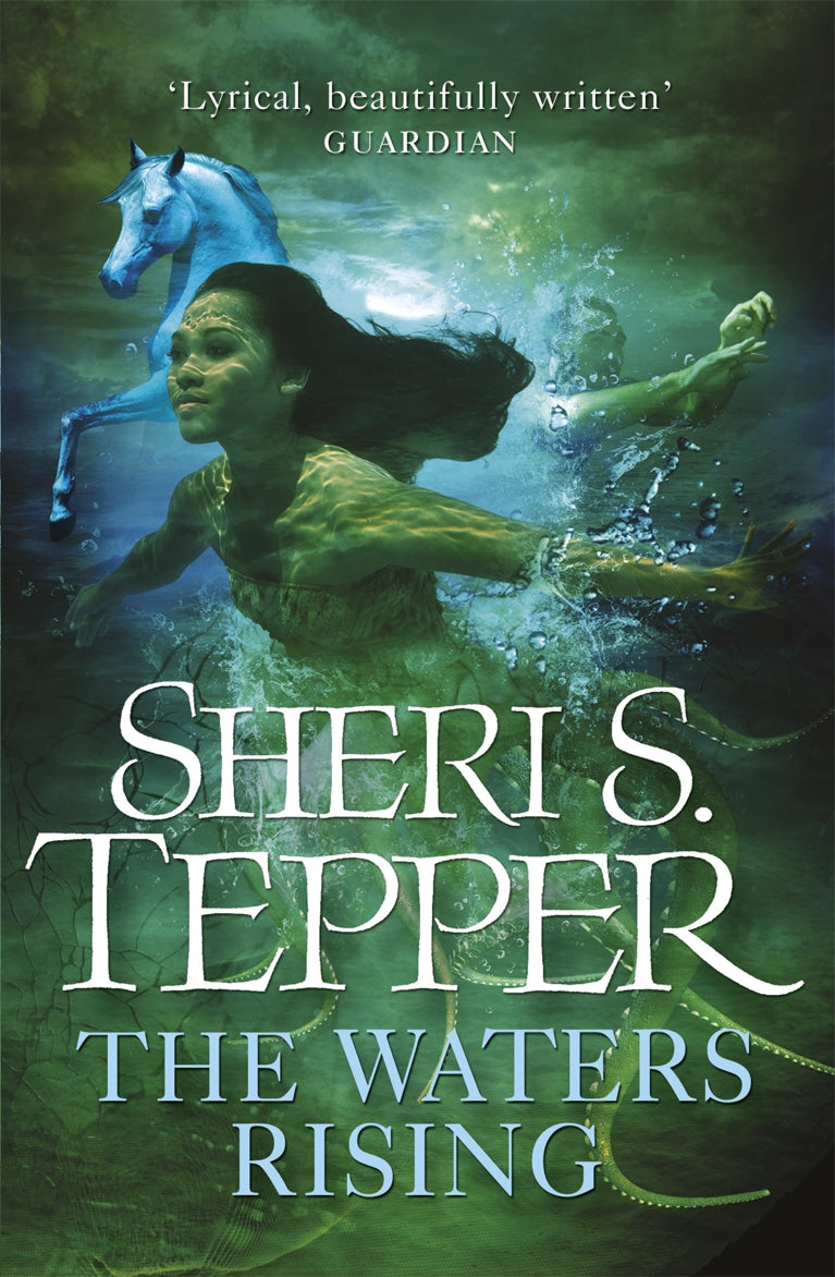The Waters Rising by Sheri S. Tepper