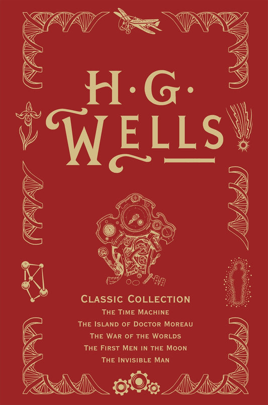 HG Wells Classic Collection by H.G. Wells