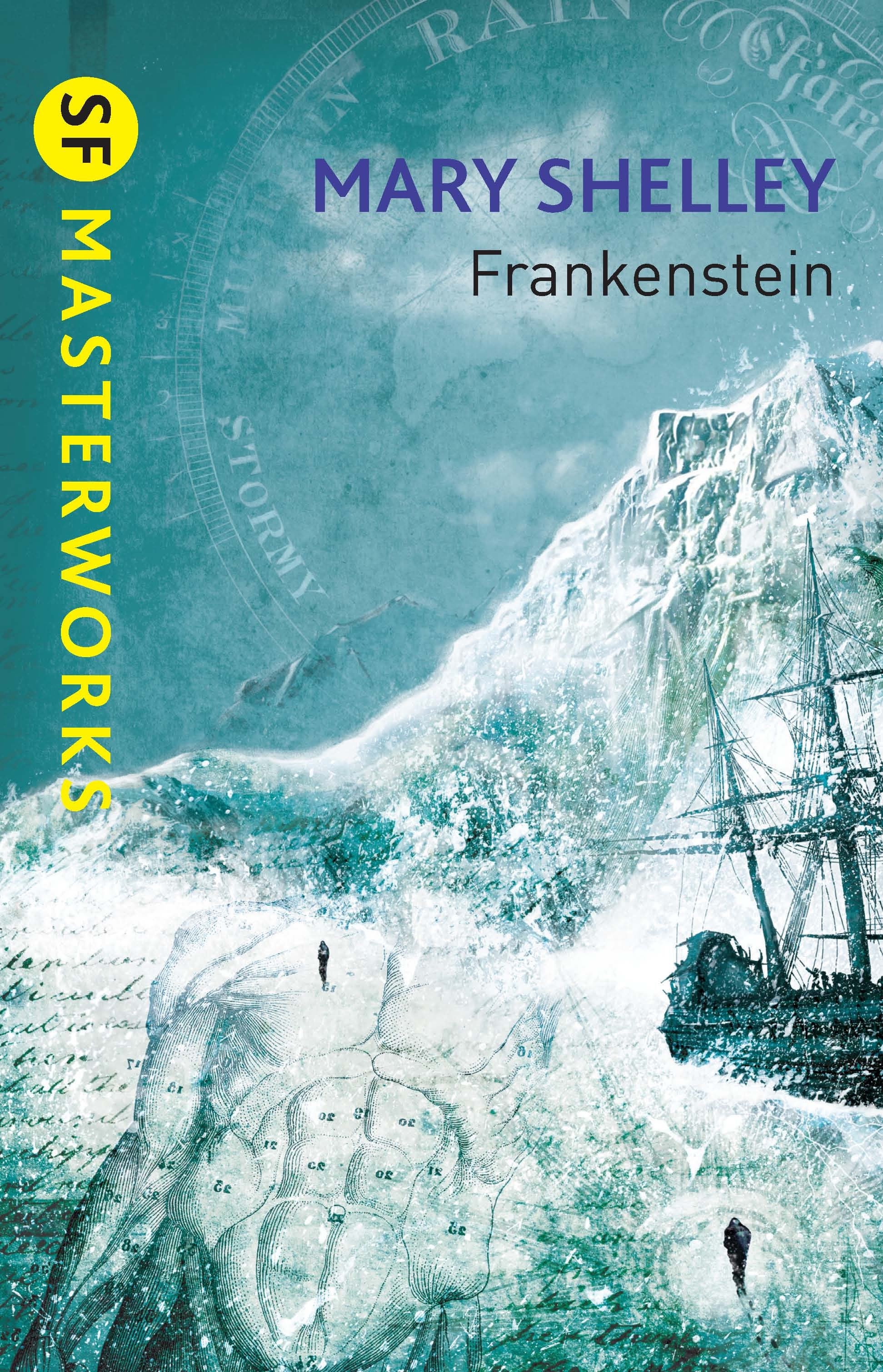 Frankenstein by Mary Shelley, Mary Shelley