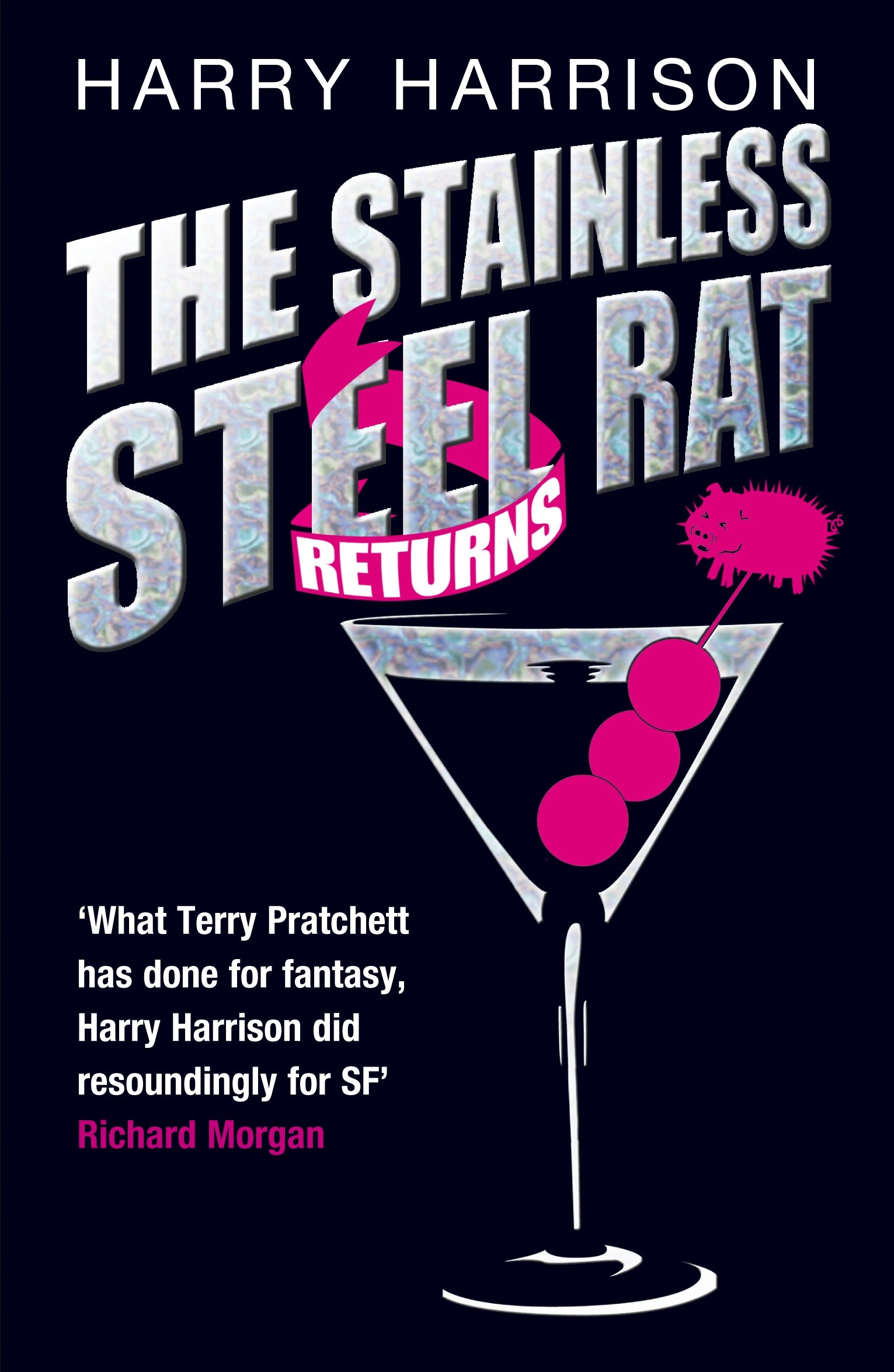The Stainless Steel Rat Returns by Harry Harrison