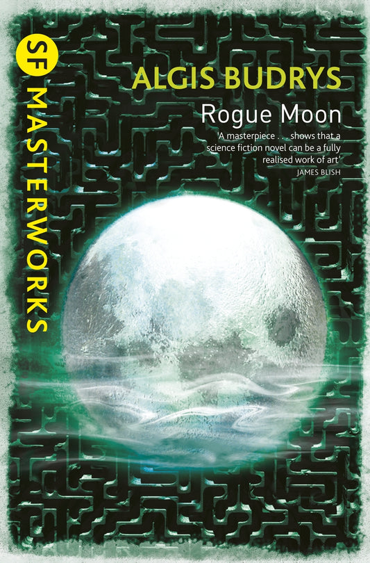 Rogue Moon by Algis Budrys
