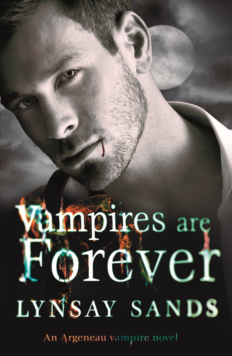 Vampires are Forever by Lynsay Sands