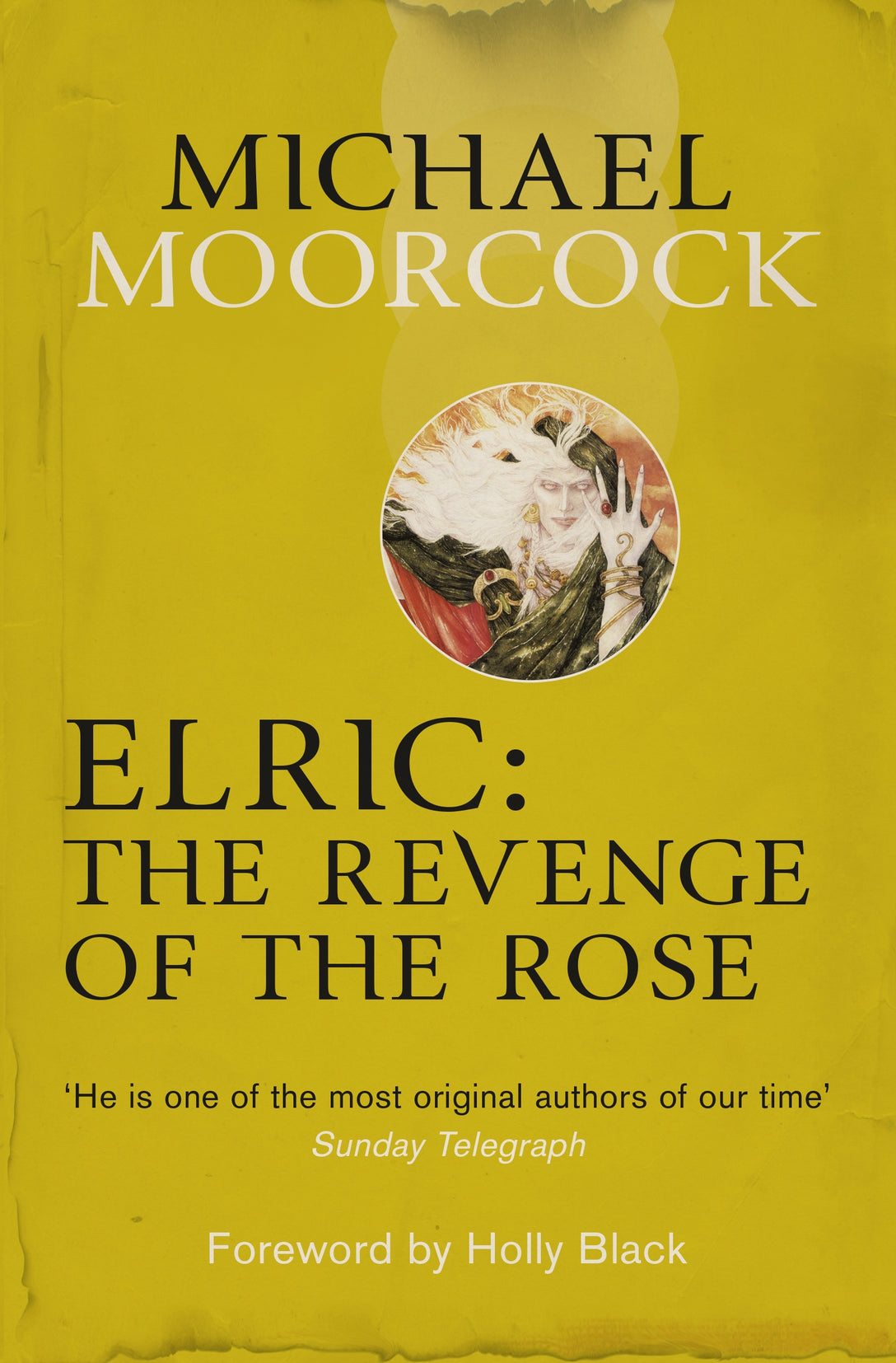 Elric: The Revenge of the Rose by Michael Moorcock