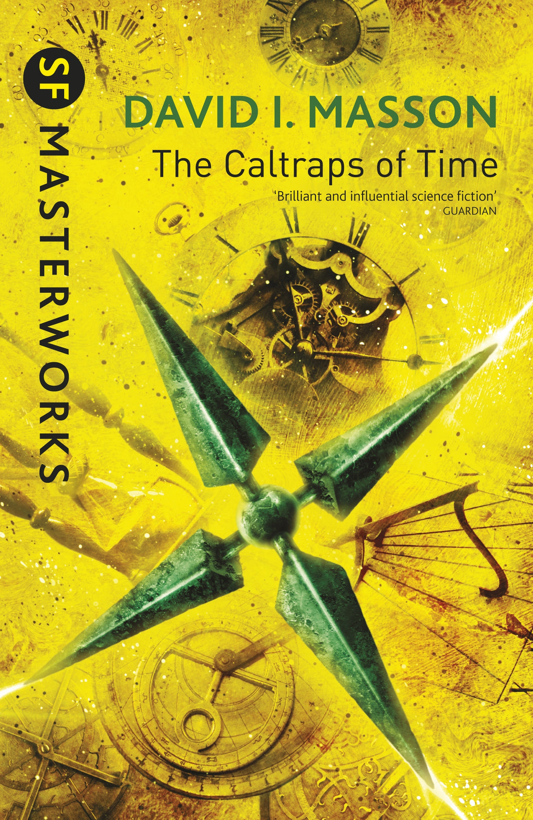 The Caltraps of Time by David I. Masson