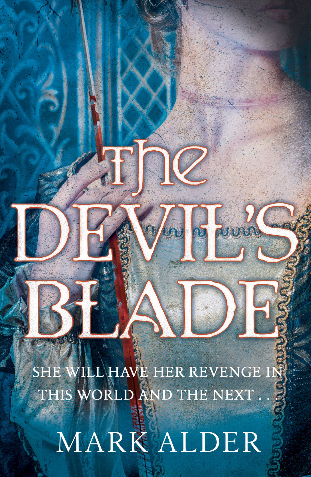 The Devil's Blade by Mark Alder