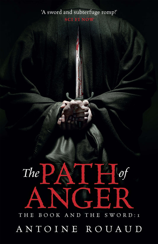 The Path of Anger by Antoine Rouaud