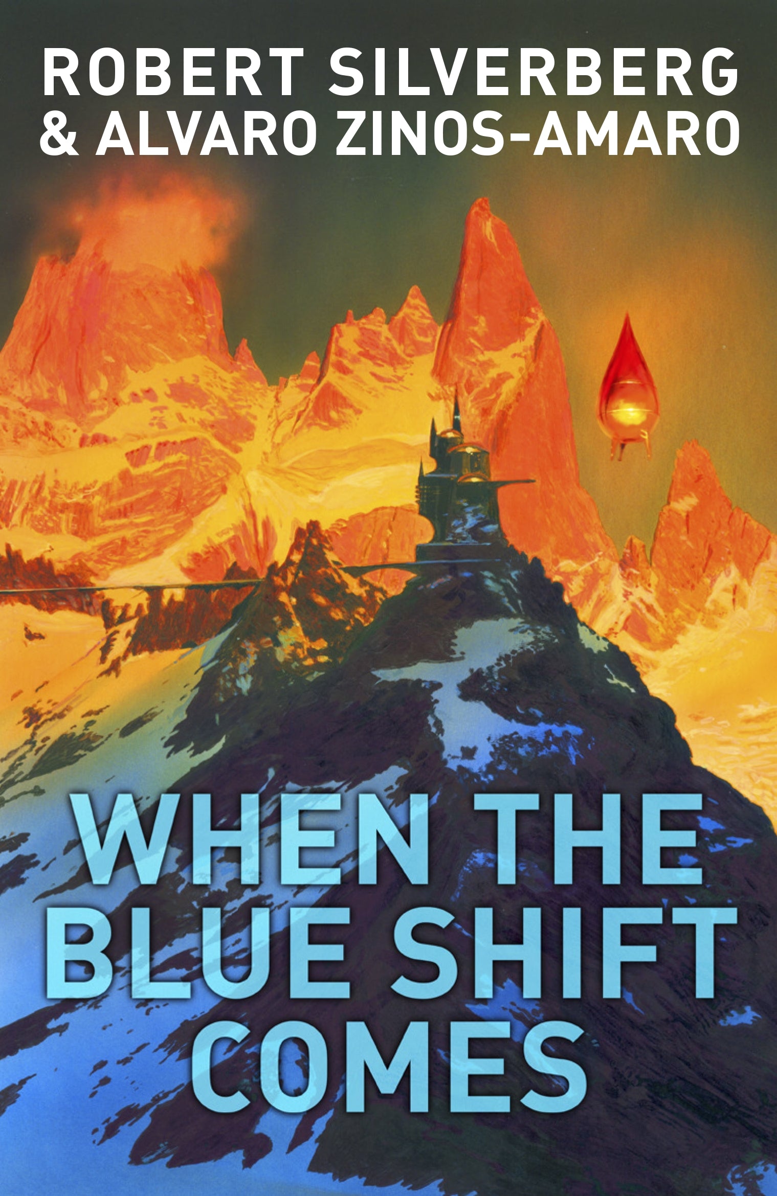 When The Blue Shift Comes by Robert Silverberg, Alvaro Zinos-Amaro