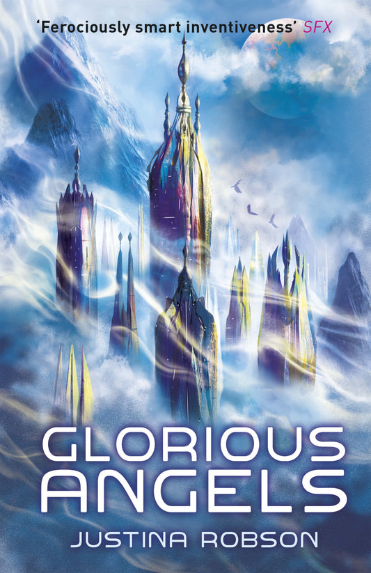 Glorious Angels by Justina Robson