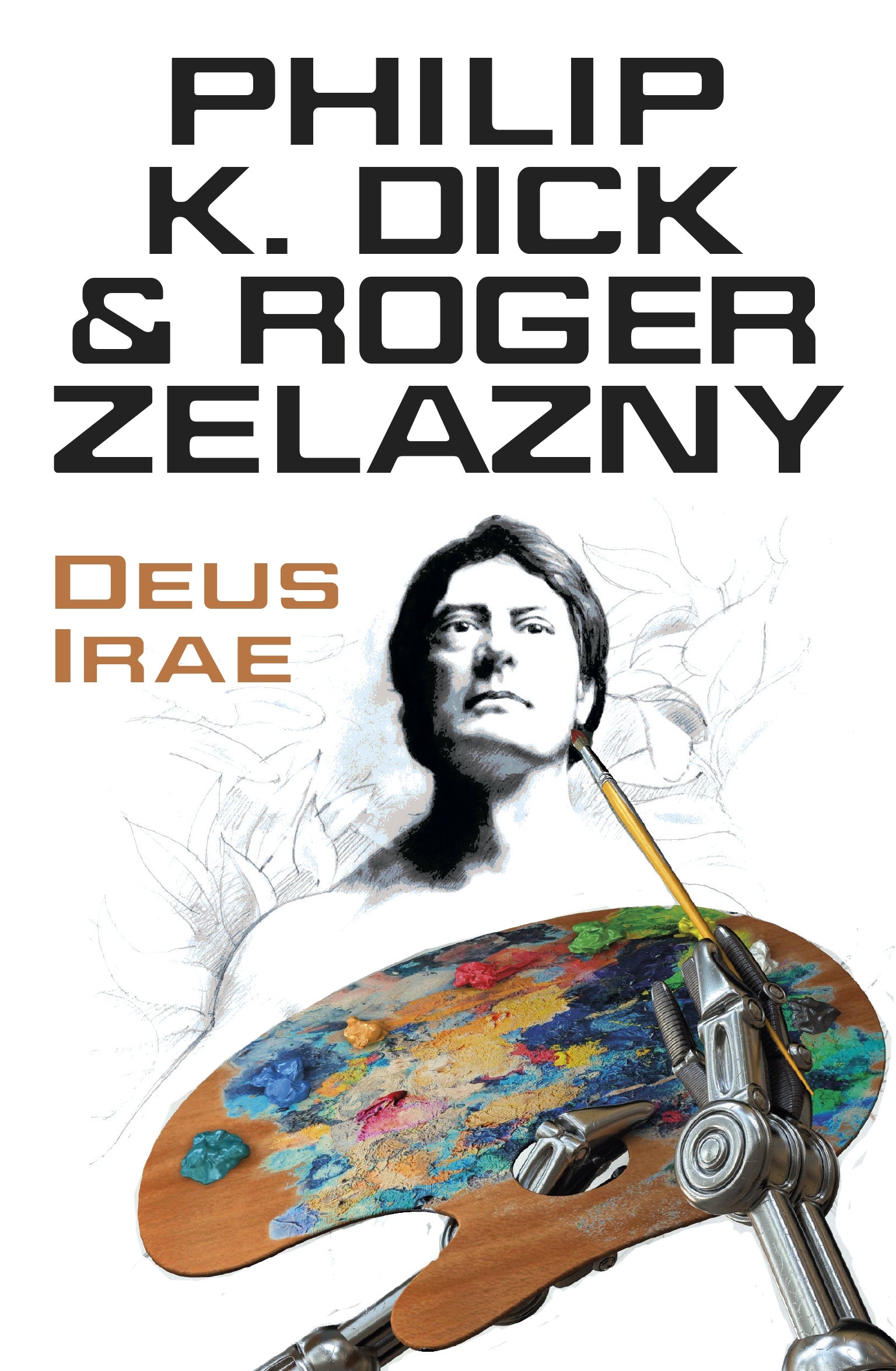 Deus Irae by Philip K Dick, Roger Zelazny