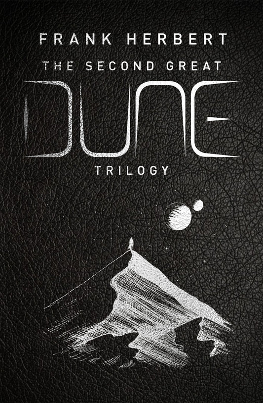 The Second Great Dune Trilogy by Frank Herbert