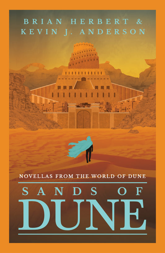 Sands of Dune by Brian Herbert, Kevin J. Anderson