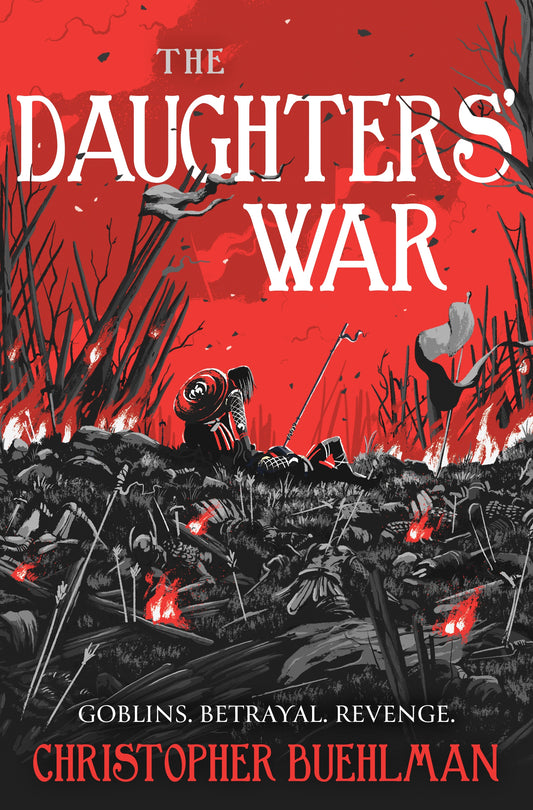 The Daughters' War by Christopher Buehlman