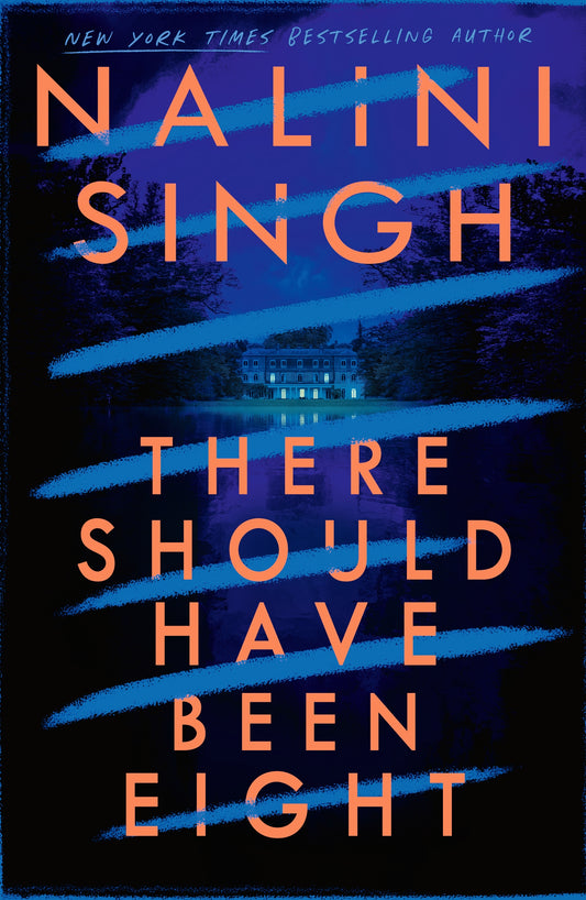 There Should Have Been Eight by Nalini Singh