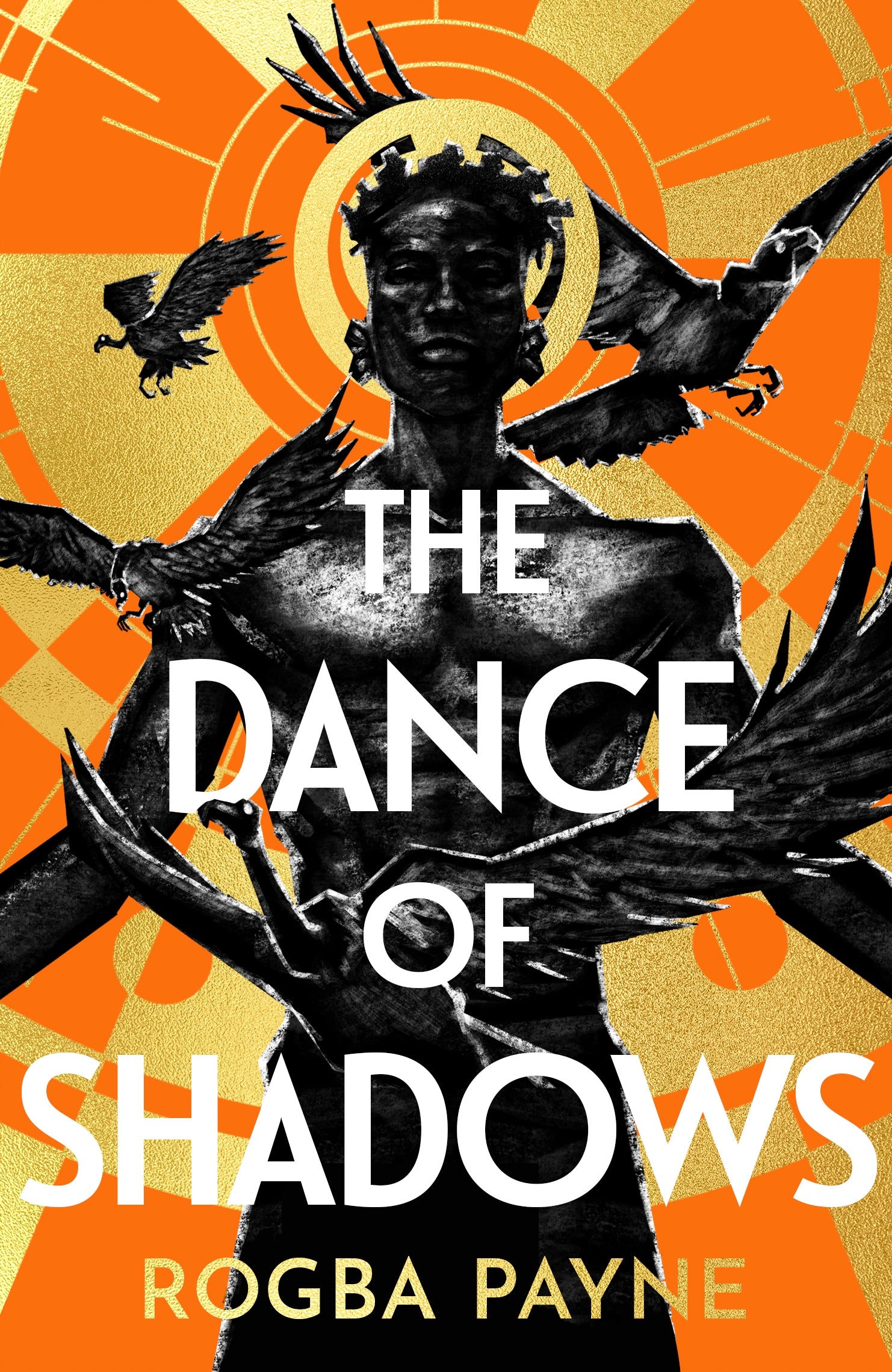 The Dance of Shadows by Rogba Payne